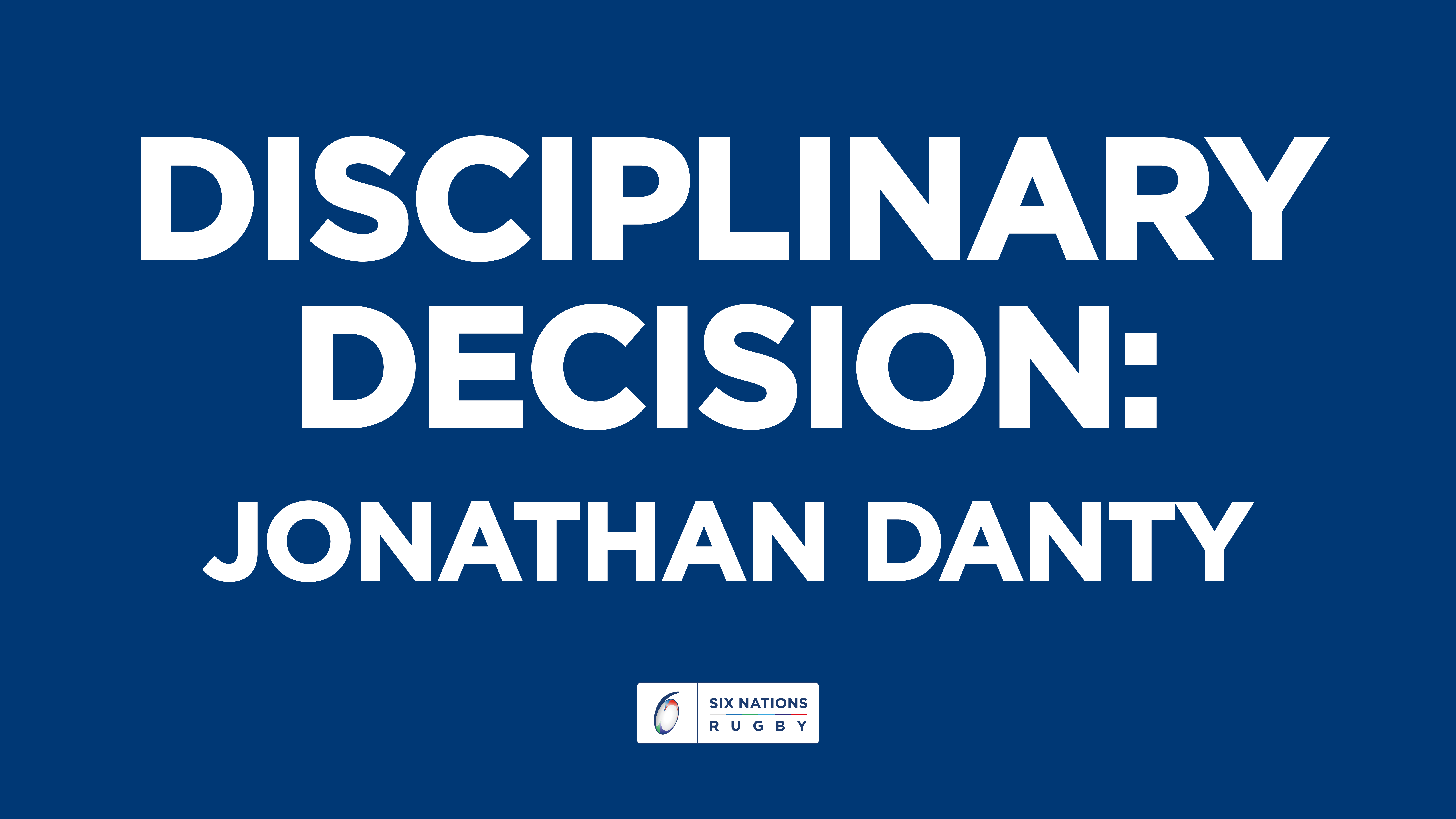 Independent Disciplinary update: Jonathan Danty Decision