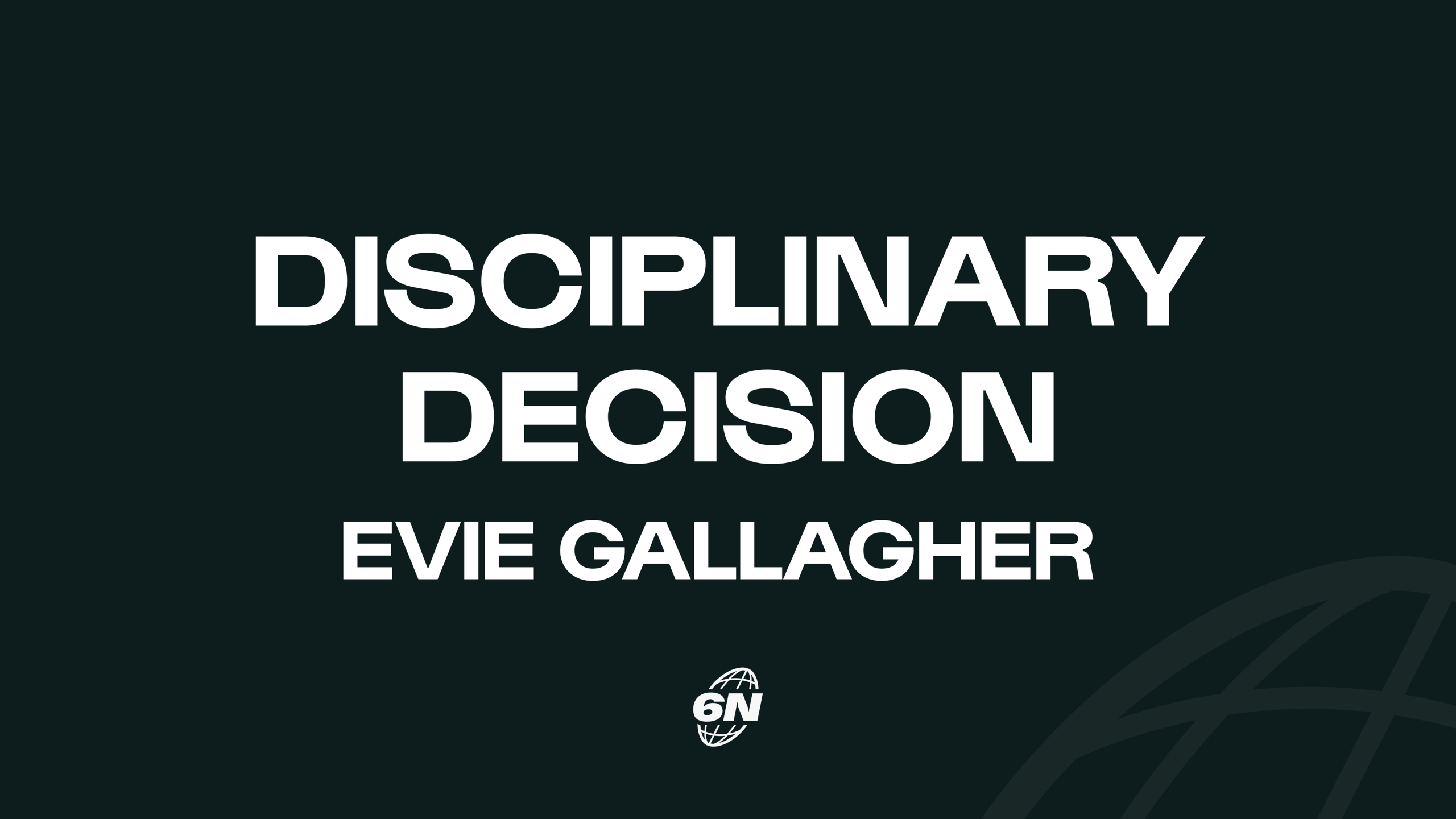 Independent Disciplinary update: Evie Gallagher (Scotland)