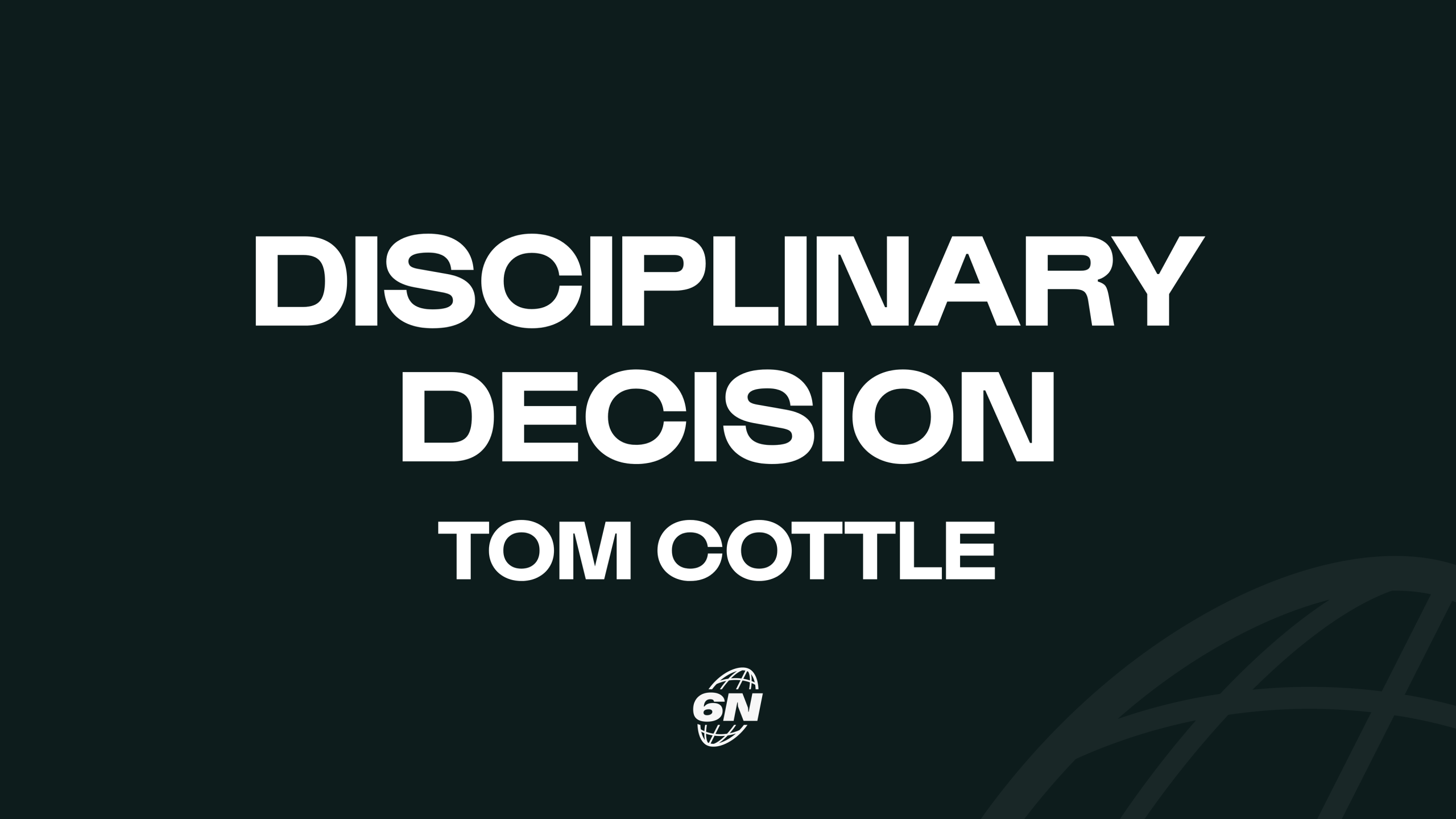 Independent Disciplinary update: Tom Cottle (Wales)