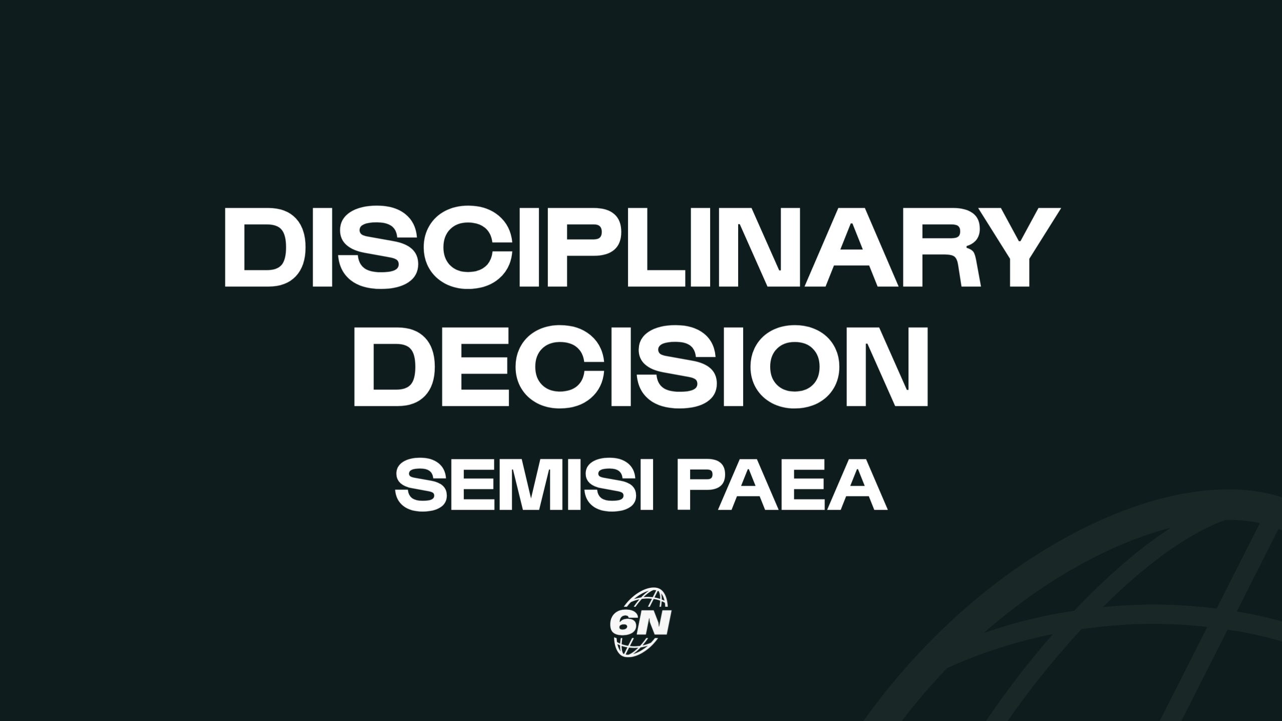 Independent Disciplinary update: Semisi Paea (Tonga)